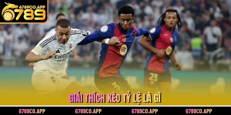 Giải thích kèo tỷ lệ nhà cái là gì