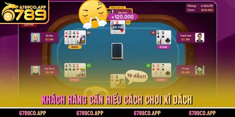 Khách hàng cần hiểu luật chơi blackjack thế nào