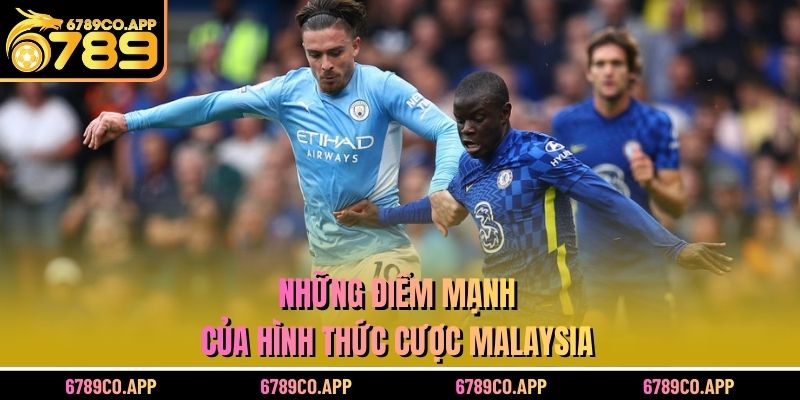 Những điểm mạnh của hình thức cược Malaysia