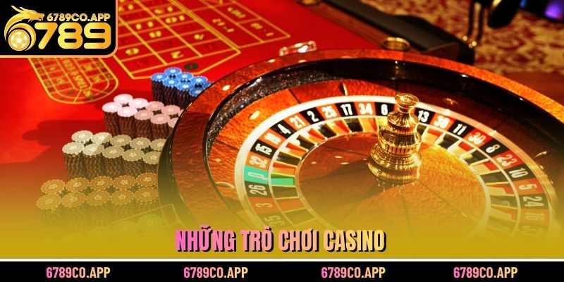 Những trò chơi casino